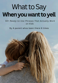 What to Say When You Want to Yell.